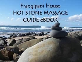 hot stone massage ebook guide at frangipani house